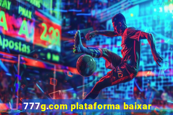 777g.com plataforma baixar